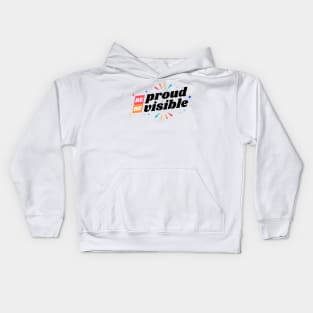 Be Proud Be Visible Kids Hoodie